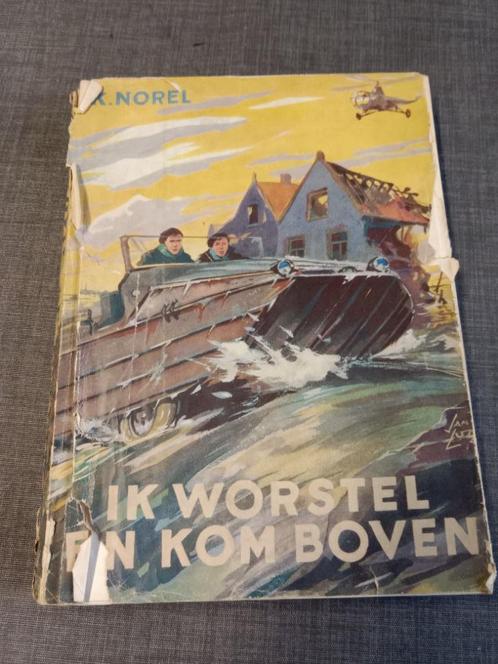 Ik worstel en kom boven – K. Norel, Boeken, Literatuur, Gelezen, België, Ophalen of Verzenden