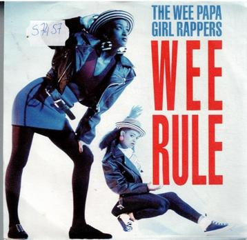 Vinyl, 7"   -   The Wee Papa Girl Rappers* – Wee Rule beschikbaar voor biedingen