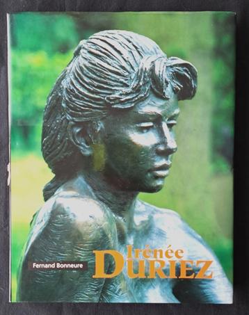 Irénée Duriez *SIGNÉ* Bonneure Fernand 1995, Comme neuf, Sculpture, Bonneure, Enlèvement ou Envoi