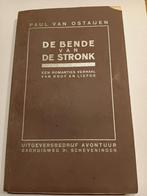 Paul van Ostaijen - De bende van de stronk. Eerste druk 1932, Antiek en Kunst, Antiek | Boeken en Manuscripten, Ophalen of Verzenden