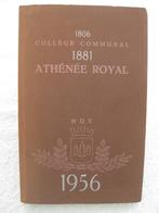 Huy – Athénée Royal – 1956 - rare, Ophalen of Verzenden, 19e eeuw, Gelezen
