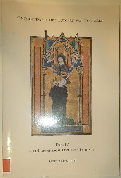 Ontmoetingen met Lutgart van Tongeren, benedictines en ciste, Boeken, Godsdienst en Theologie, Zo goed als nieuw, Christendom | Katholiek