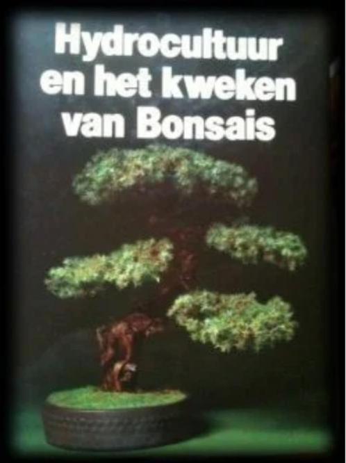 Hydrocultuur en het kweken van bonsais, Boeken, Natuur, Ophalen