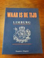 Waar is de tijd Limburg., Boeken, Geschiedenis | Stad en Regio, Gelezen, Ophalen