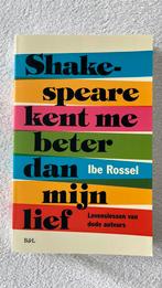 Ibe Rossel - Shakespeare kent me beter dan mijn lief, Comme neuf, Ibe Rossel, Enlèvement ou Envoi