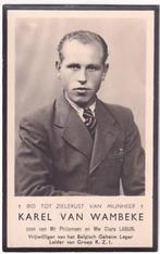 karel Van Wambeke Zottegem tué au combat Velzeke 1944, Enlèvement ou Envoi, Image pieuse