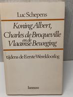 Koning Albert Charles de Broqueville en de vlaamse beweging, Boeken, Ophalen of Verzenden, Zo goed als nieuw