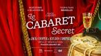 2 E-Tickets spectacle Cabaret Secret