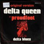 vinyl  7"   /   Proudfoot – Delta Queen, Cd's en Dvd's, Vinyl | Overige Vinyl, Overige formaten, Ophalen of Verzenden