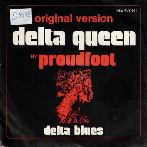vinyl  7"   /   Proudfoot – Delta Queen, CD & DVD, Vinyles | Autres Vinyles, Autres formats, Enlèvement ou Envoi