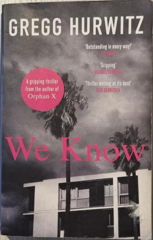 We Know - Gregg Hurwitz - 2009 - ENG, Livres, Thrillers, Comme neuf, Enlèvement ou Envoi