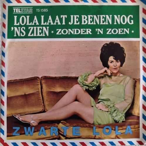 ZWARTE LOLA - Lola, laat je benen nog 'ns zien (single), CD & DVD, Vinyles Singles, Comme neuf, Single, En néerlandais, 7 pouces