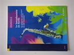Le saxophone en herbe, De aankomende saxofoonspeler, Muziek en Instrumenten, Ophalen of Verzenden, Zo goed als nieuw, Saxofoon