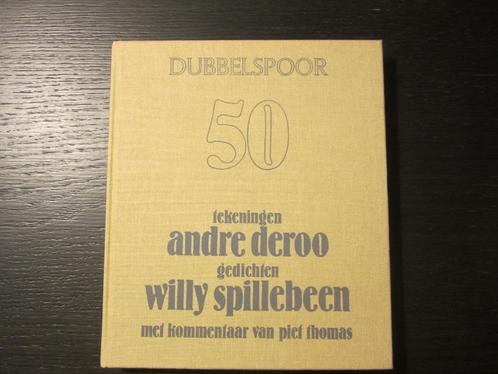 Dubbelspoor   -Andre Deroo/Willy Spillebeen, Boeken, Literatuur, Ophalen of Verzenden