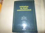 Livre "Initiation au droit constitutionnel"., Ophalen of Verzenden, Zo goed als nieuw, Hoger Onderwijs, Didier Batsele