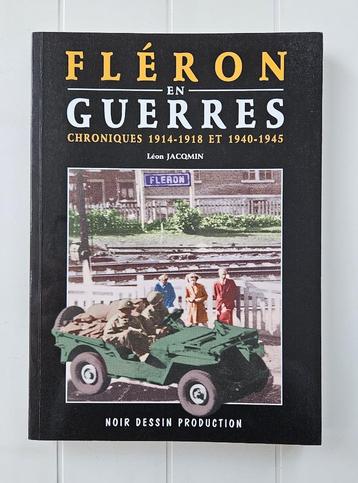 Fléron in oorlog - Kronieken 1914-1918 en 1940-1945 beschikbaar voor biedingen