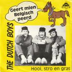 The Dutch Boys - Geert Mien Belgisch Peerd, Overige genres, 7 inch, Single, Ophalen of Verzenden