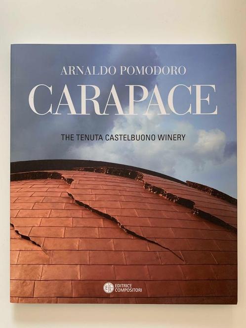 Arnaldo Pomodoro - Carapace Tenuta Castelbuono * Architect, Boeken, Kunst en Cultuur | Architectuur, Nieuw, Architectuur algemeen
