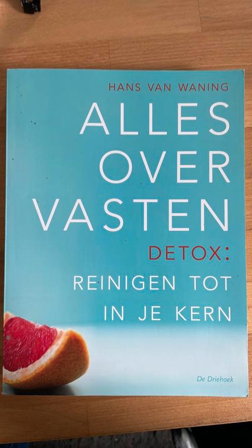 Hans van Waning - Alles over vasten, Livres, Santé, Diététique & Alimentation, Comme neuf, Enlèvement ou Envoi