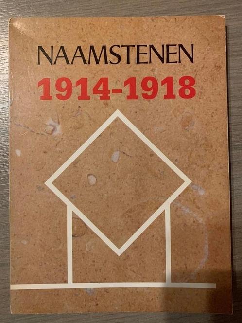 (WESTHOEK DIKSMUIDE NIEUWPOORT) Naamstenen 1914-1918., Livres, Guerre & Militaire, Utilisé, Enlèvement ou Envoi