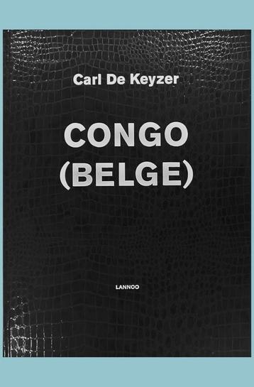 Carl de Keyzer  3    Fotoboek Congo, Envoi, Neuf, Photographes