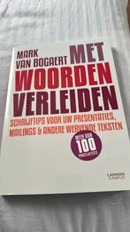 Mark Van Bogaert - Met woorden verleiden, Ophalen, Mark Van Bogaert, Zo goed als nieuw