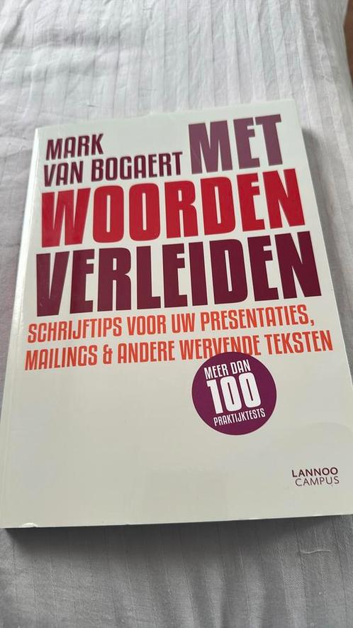 Mark Van Bogaert - Met woorden verleiden, Boeken, Economie, Management en Marketing, Zo goed als nieuw, Ophalen