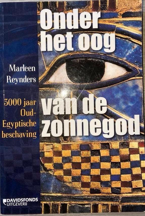 Marleen Reynders - Onder het oog van de zonnegod, Boeken, Geschiedenis | Wereld, Ophalen of Verzenden