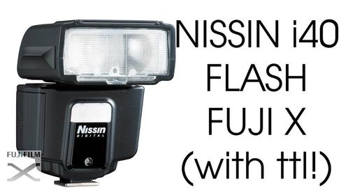 Flash TTL/HSS compact Nissin i40 pour appareils photo Fuji, TV, Hi-fi & Vidéo, Photo | Flash, Neuf, Autres marques, Inclinable