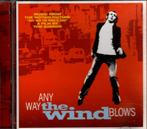 VA - ANY WAY THE WIND BLOWS" - CD - 2003 - BELGIUM -, Verzenden, Zo goed als nieuw, Alternative