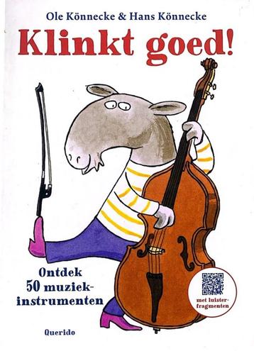 KLINKT GOED! - mooi boek over instrumenten, vol echte muziek