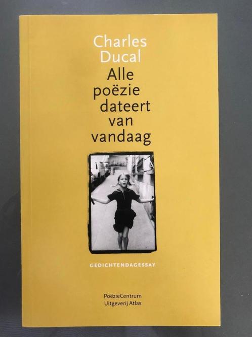 Alle poëzie dateert van vandaag - Charles Ducal - NIEUW, Livres, Poèmes & Poésie, Enlèvement ou Envoi