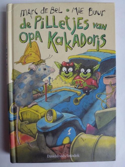 Marc de Bel De pilletjes van opa KakaDoris, Livres, Livres pour enfants | Jeunesse | Moins de 10 ans, Comme neuf, Fiction général