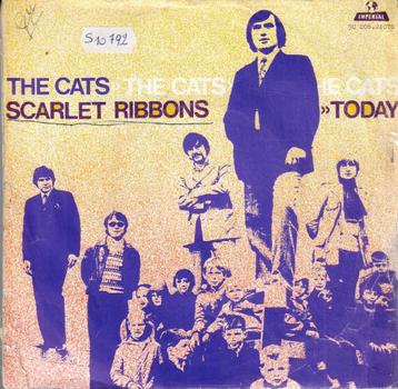 Vinyl, 7"   -   The Cats – Scarlet Ribbons / Today beschikbaar voor biedingen