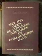 Met het gezin De Lienekens doorheen de oorlogsjaren 40-45, Algemeen, Clement De Leenheer, Ophalen of Verzenden, Zo goed als nieuw