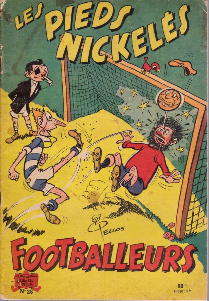 Les PIEDS NICKELÉS FOOTBALLEURS - N 28 ( E.O. 1956 ), Boeken, Stripverhalen, Gelezen, Eén stripboek, Ophalen of Verzenden