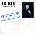 Vinyl, 7"   /   16 Bit – Where Are You? Remix (We Know The, Cd's en Dvd's, Vinyl | Overige Vinyl, Overige formaten, Ophalen of Verzenden