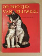 “Op pootjes van fluweel” -  poezenboek - Gerda van Cleemput, Gelezen, Fictie algemeen, Jongen of Meisje, Gerda Van Cleemput