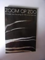 ZOOM OP ZOO (50 jaar tijdschrift zoo Antwerpen(art/sciences), Boeken, Ophalen of Verzenden, Zo goed als nieuw