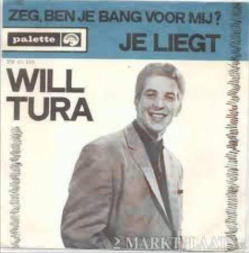 7"  Will Tura ‎– Je Liegt, CD & DVD, Vinyles Singles, Utilisé, Single, En néerlandais, 7 pouces, Enlèvement ou Envoi