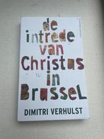 Dimitri Verhulst - De intrede van Christus in Brussel PB, Enlèvement ou Envoi, Dimitri Verhulst