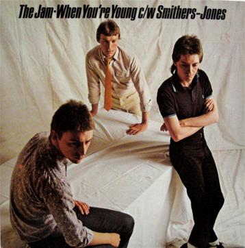 7inch THE JAM : When You're Young c/W Smithers-Jones beschikbaar voor biedingen