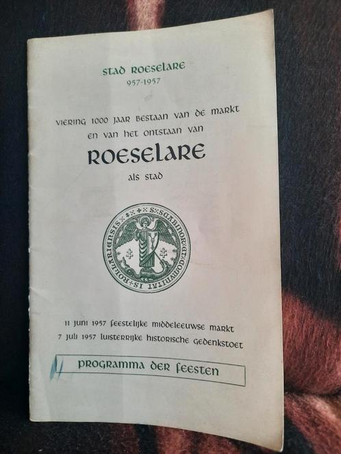 Roeselare Programma Viering 1000 jaar ontstaan de markt 1957, Boeken, Geschiedenis | Stad en Regio, Gelezen, Ophalen of Verzenden
