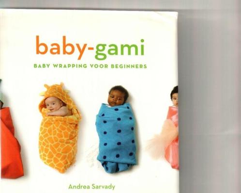 Baby Gami baby wrapping voor beginners andrea sarvady 95 blz, Boeken, Overige Boeken, Zo goed als nieuw, Ophalen of Verzenden