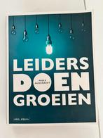 Leiders doen groeien - Mieke Audenaert, Ophalen of Verzenden, Zo goed als nieuw, Management