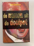 De namen uit de doofpot - Stef Janssens bende Nijvel VDB, Maatschappij en Samenleving, Ophalen of Verzenden, Zo goed als nieuw