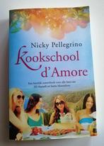Nicky Pellegrino: Kookschool d'amore, Boeken, Ophalen of Verzenden