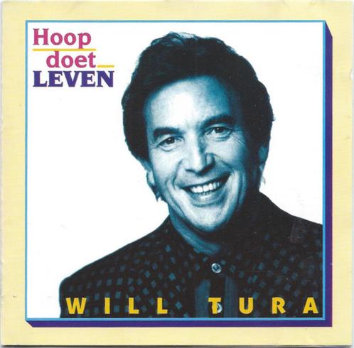 Will Tura - Hoop Doet Leven, CD & DVD, CD | Néerlandophone, Pop, Envoi