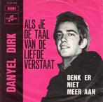 Danyel Dirk – Als Je De Taal Van De Liefde Verstaat ( 1968 ), CD & DVD, Vinyles | Néerlandophone, Pop, Enlèvement ou Envoi