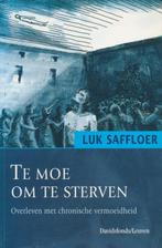 Te moe om te sterven / Luk Saffloer, Ophalen of Verzenden, Zo goed als nieuw